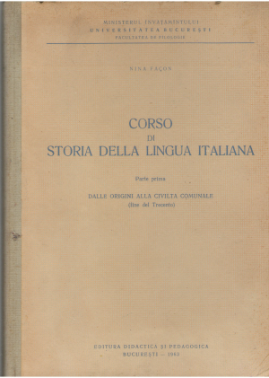 corso di storia della lingua italiana parte prima dalle origini alla civilta comunale fine del trecento