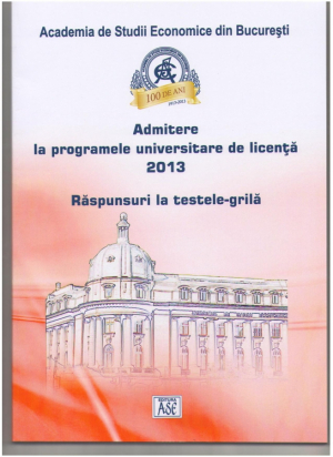 Admitere la programele universitare de licenta. Raspunsuri la testele-grila