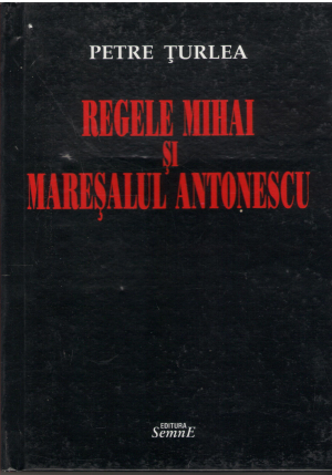Regele Mihai si maresalul Antonescu