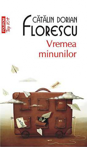 Vremea minunilor