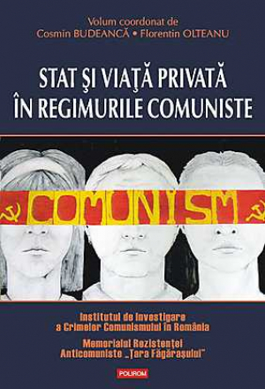 Stat si viata privata in regimurile comuniste