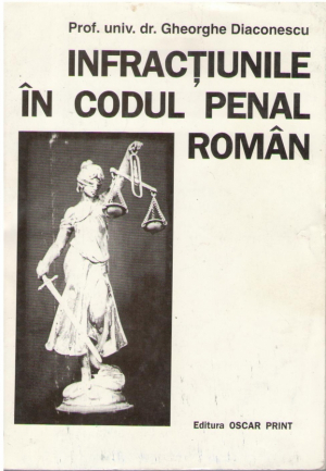 Infractiunile in codul penal roman