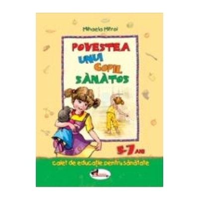 Povestea unui copil sanatos
