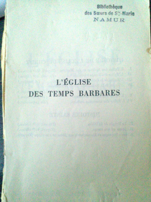 L'eglise des temps barbares