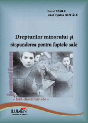 Drepturile minorului si raspunderea pentru faptele sale