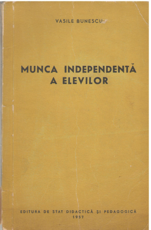 MUNCA INDEPENDENTA  A ELEVILOR