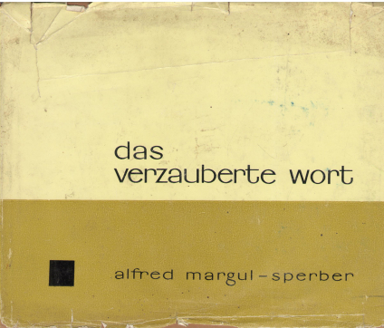 das verzauberte 1914 - 1965
