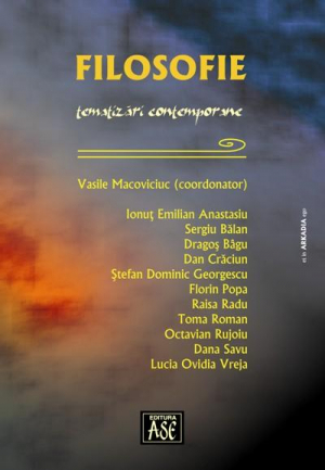Filosofie . Tematizari contemporane