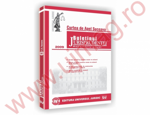 Curtea de Apel Suceava. Buletinul jurisprudentei 2009