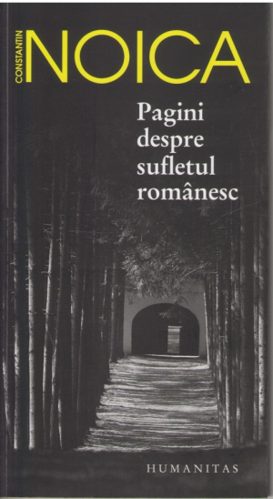 Pagini despre sufletul romanesc