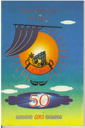 Teatrul republican de papusi Licurici 50 ani