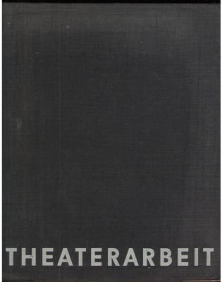Theaterarbeit. 6 Aufführungen des Berliner Ensembles