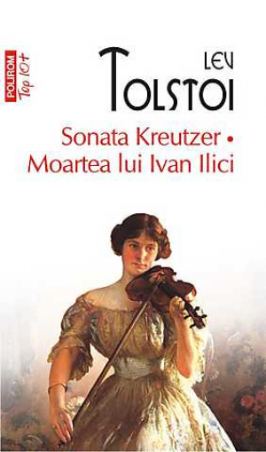 Sonata Kreutzer  Moartea lui Ivan Ilici