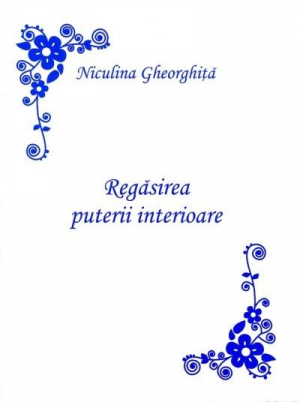 Regasirea puterii interioare  Editie princeps