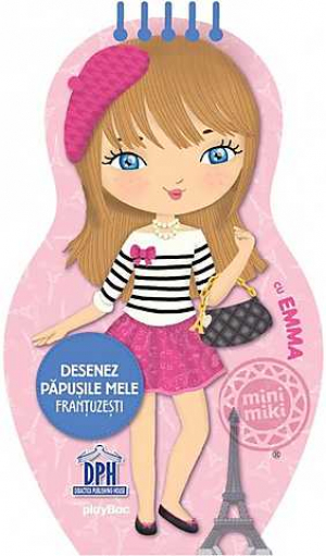 Desenez papusile mele frantuzesti cu Emma