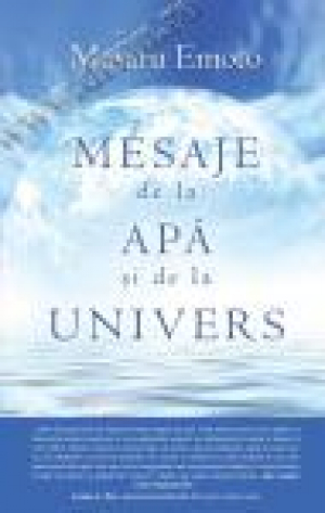 Mesaje de la apă şi de la Univers