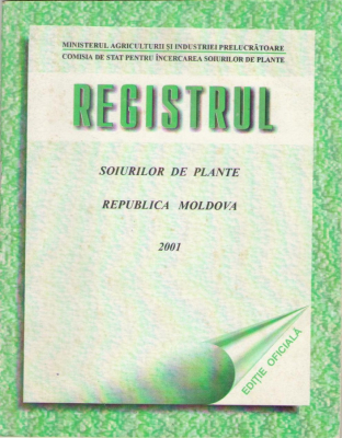 Registrul soiurilor de plante al Republicii Moldova pentru anul 2001