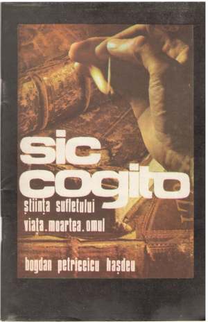 sic cogito stiinta sufletului viata moartea omul