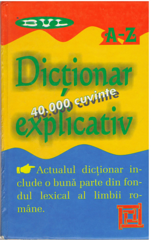 Dictionar explicativ 40.000 cuvinte