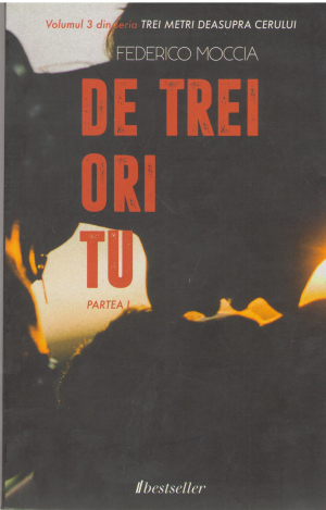 De trei ori tu Partea I