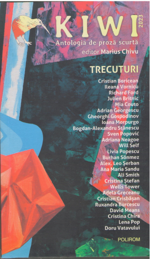 Kiwi Antologia de proza scurta Trecuturi 2023 (B21)
