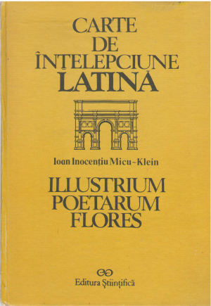 carte de intelepciune latina   Ilustrium poetarum flores