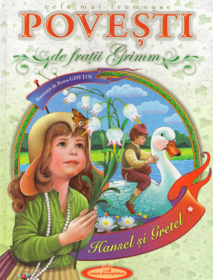 cele mai frumoase povesti de fratii grimm
