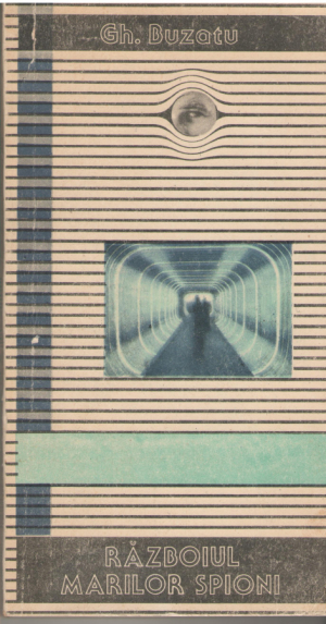 Razboiul marilor spioni  vol. 2