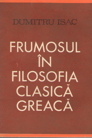 Frumosul in filosofia clasica greaca