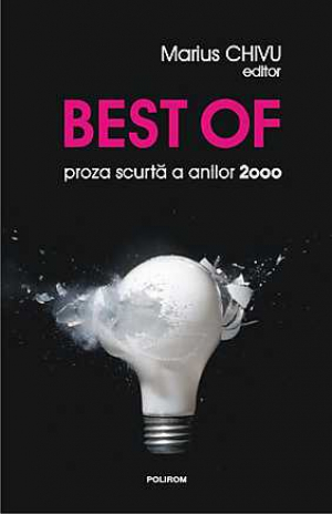 Best of: proza scurta a anilor 2000