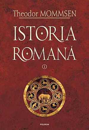 Istoria romana, Vol. 1