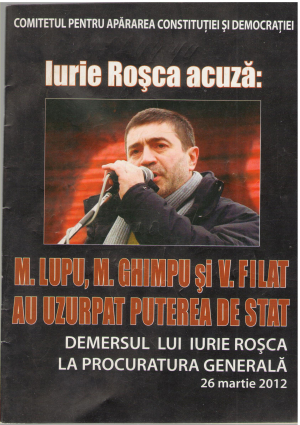 iurie rosca acuza M. Lupu, M. Ghimpu si V. Filat au uzurpat puterea de stat demersul lui Iurie Rosca la procuratura Generala 26 martie 2012