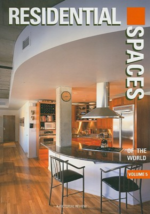 Residential Spaces of the World, Volume 5