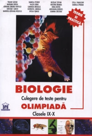 Biologie: culegere de teste pentru olimpiada, clasele IX-X