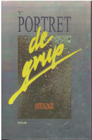 Portret de grup O alta imagine a poeziei basarabene Antologie