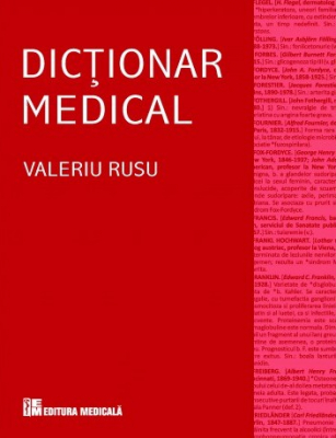 Dicţionar medical, Ediţia a IV-a revizuită şi adăugită