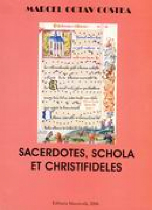 Sacerdotes, Schola et Christifideles (o relatare despre intruchiparea dialogului in cantul gregorian)
