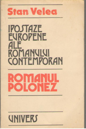 Ipostaze europene ale romanului contemporan