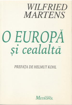 O Europa si cealalta  Discursuri europene 1990-1994