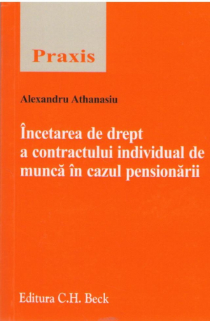 Incetarea de drept a contractului individual de munca in cazul pensionarii