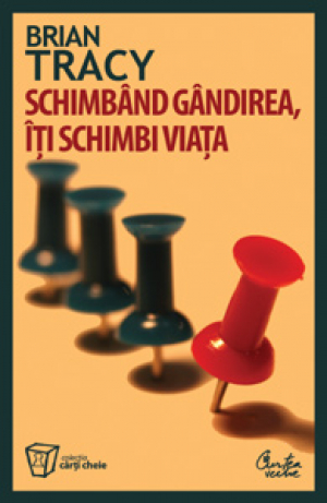 Schimband gandirea iti schimbi viata