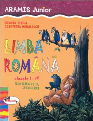Limba romana - exercitii si jocuri, clasele 1-4-a