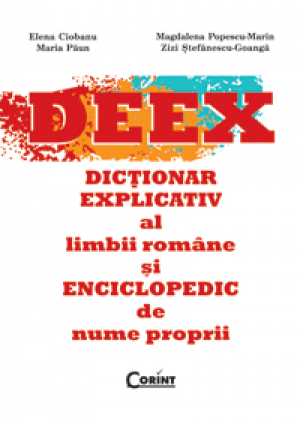 Dictionarul explicativ al limbii romane si enciclopedic de nume proprii (DEEX)