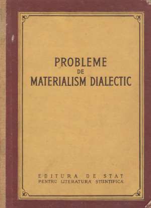 probleme de materialism dialectic