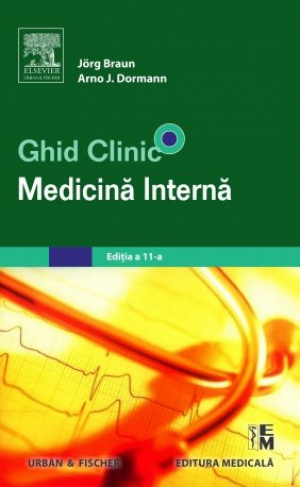 Ghid clinic - medicină internă (traducere din limba germană). Ediţia a 11-a