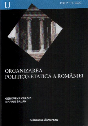 Organizarea politico-etatica a Romaniei