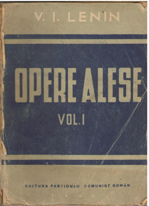 V. I. Lenin Opere Alese VOL I