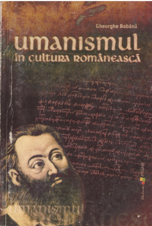 Umanismul in cultura romaneasca din secolul al XVII-lea - inceputul secolului al XVIII-lea