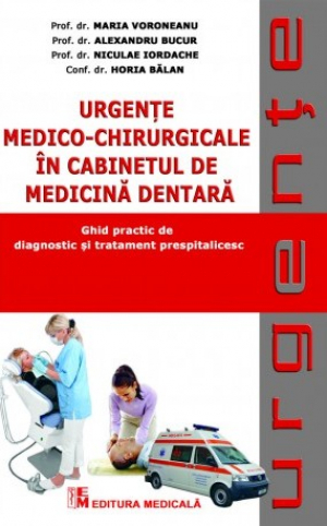 Urgenţe medico-chirurgicale în cabinetul de medicină dentară