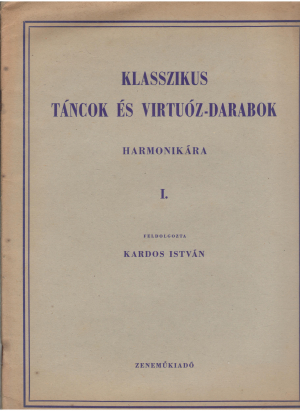 klasszikus tancok es virtuoz-darabok harmonikara i + harmonikara ii